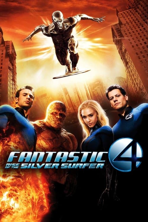 Fantastic 4: Rise of the Silver Surfer